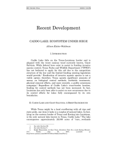 Recent Development  CADDO LAKE: ECOSYSTEM UNDER SIEGE