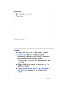 Claims are the heart of the patent system Inventors