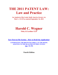 THE 2011 PATENT LAW: Law and Practice Harold C. Wegner
