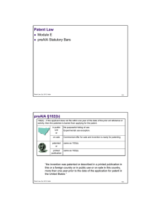 Patent Law preAIA §102(b) Module E preAIA Statutory Bars