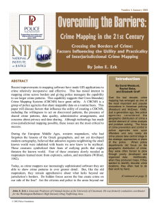 Overcoming the Barriers: Crime Mapping in the 21st Century  ABSTRACT