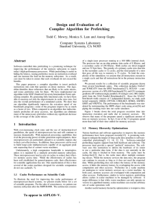 Design and Evaluation of a Compiler Algorithm for Prefetching Computer Systems Laboratory