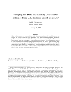 Verifying the State of Financing Constraints: Ralf R. Meisenzahl ∗