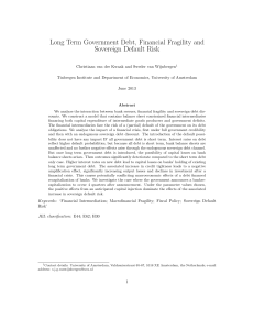 Long Term Government Debt, Financial Fragility and Sovereign Default Risk