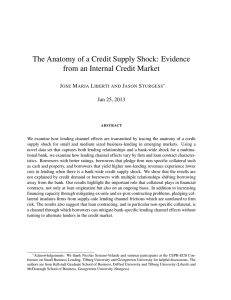 The Anatomy of a Credit Supply Shock: Evidence J M