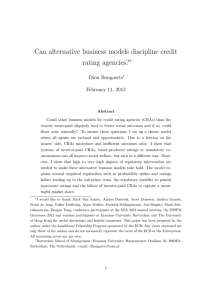 Can alternative business models discipline credit rating agencies? ∗ Dion Bongaerts