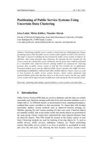 Positioning of Public Service Systems Using Uncertain Data Clustering