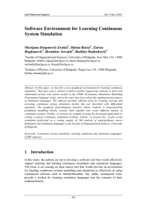 Software Environment for Learning Continuous System Simulation Marijana Despotović-Zrakić , Dušan Barać