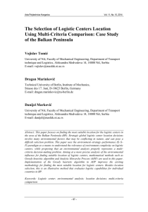 The Selection of Logistic Centers Location Using Multi-Criteria Comparison: Case Study