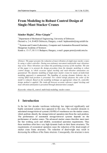 From Modeling to Robust Control Design of Single-Mast Stacker Cranes Sándor Hajdu