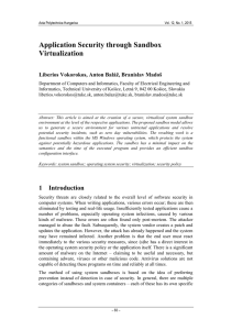 Application Security through Sandbox Virtualization Liberios Vokorokos, Anton Baláž, Branislav Madoš