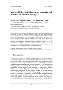 Ageing of Edges in Collaboration Networks and , Ján Paralič Dalibor Fiala