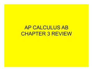 AP CALCULUS AB CHAPTER 3 REVIEW
