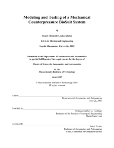 Modeling and Testing of a Mechanical Counterpressure BioSuit System