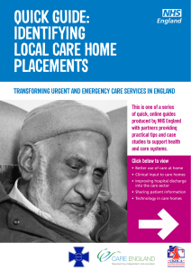 QUICK GUIDE: IDENTIFYING LOCAL CARE HOME PLACEMENTS