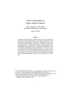 Direct Estimation of Equity Market Impact ∗ Robert Almgren