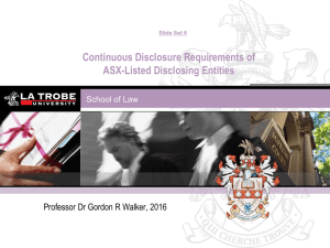 Continuous Disclosure Requirements of ASX-Listed Disclosing Entities School of Law