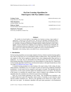 On-Line Learning Algorithms for Path Experts with Non-Additive Losses Corinna Cortes Vitaly Kuznetsov