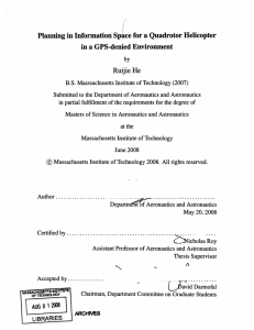 Planning in Information Space  for a Quadrotor Helicopter Ruijie He