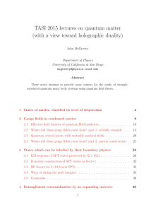 TASI 2015 lectures on quantum matter John McGreevy Department of Physics