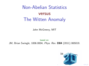 Non-Abelian Statistics The Witten Anomaly versus in