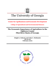 The University of Georgia The Economic Importance of Agriculture in the