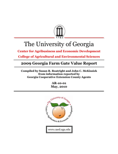 The University of Georgia 2009 Georgia Farm Gate Value Report