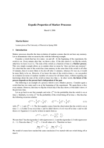 Ergodic Properties of Markov Processes Martin Hairer 1 Introduction