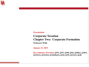 Corporate Taxation Chapter Two:  Corporate Formation