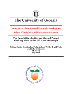 The University of Georgia The Feasibility of a Grower-Owned Peanut