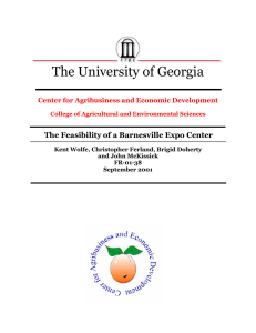 The University of Georgia The Feasibility of a Barnesville Expo Center