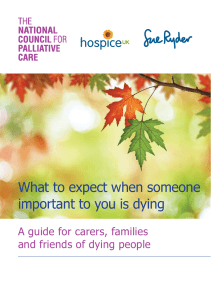 What to expect when someone important to you is dying
