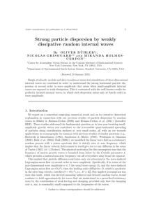 Strong particle dispersion by weakly dissipative random internal waves †, By