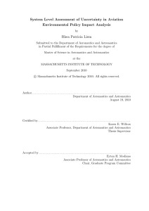 System Level Assessment of Uncertainty in Aviation Environmental Policy Impact Analysis