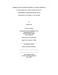 CORRELATION OF PHYSIO-CHEMICAL CHARACTERISTICS IN THE SEED COAT AND CANNING QUALITY