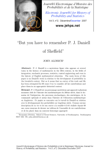 “But you have to remember P. J. Daniell of Sheﬃeld” JOHN ALDRICH Abstract: