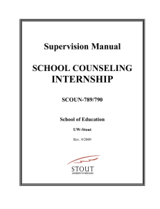 INTERNSHIP Supervision Manual SCHOOL COUNSELING