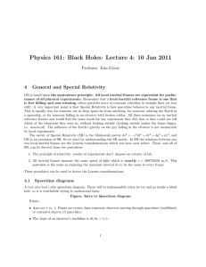 Physics 161: Black Holes: Lecture 4: 10 Jan 2011 4