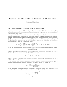 Physics 161: Black Holes: Lecture 10: 26 Jan 2011 10