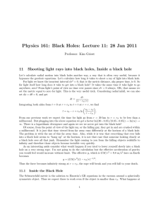 Physics 161: Black Holes: Lecture 11: 28 Jan 2011 11