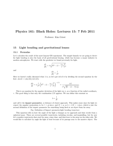 Physics 161: Black Holes: Lectures 15: 7 Feb 2011 15