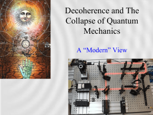 Decoherence and The Collapse of Quantum Mechanics A “Modern” View