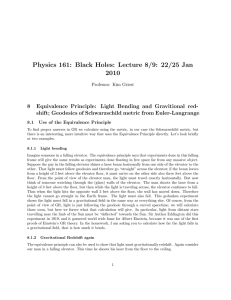 Physics 161: Black Holes: Lecture 8/9: 22/25 Jan 2010