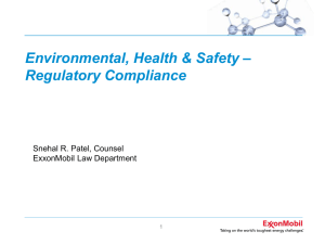 Environmental, Health &amp; Safety – Regulatory Compliance  Snehal R. Patel, Counsel