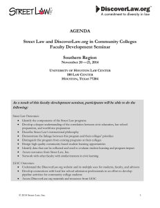 AGENDA Street Law and DiscoverLaw.org in Community Colleges Faculty Development Seminar