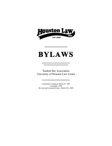 BYLAWS  Student Bar Association University of Houston Law Center