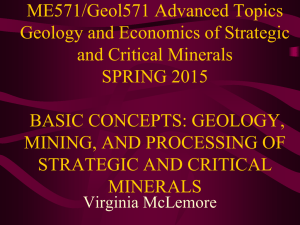ME571/Geol571 Advanced Topics Geology and Economics of Strategic and Critical Minerals SPRING 2015