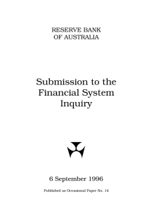 Submission to the Financial System Inquiry RESERVE BANK