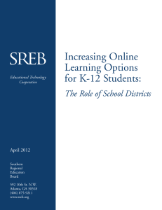 Increasing Online Learning Options for K-12 Students: The Role of School Districts