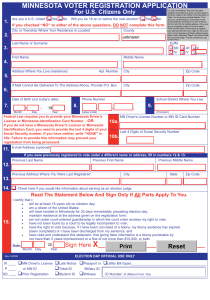 MINNESOTA VOTER REGISTRATION APPLICATION For U.S. Citizens Only